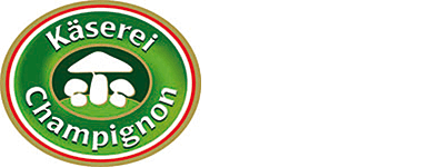 Käserei Champignon